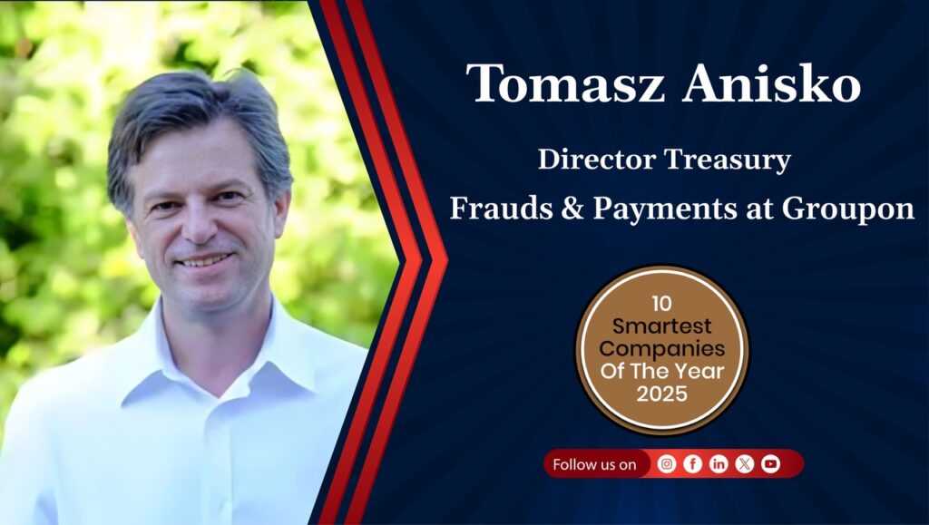Tomasz Anisko Director Treasury Frauds & Payments at Groupon