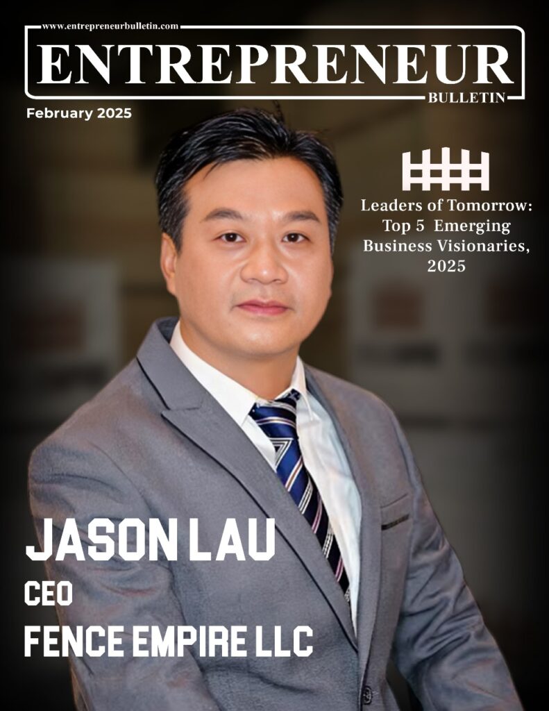 Jason Lau CEO, Fence Empire LLC