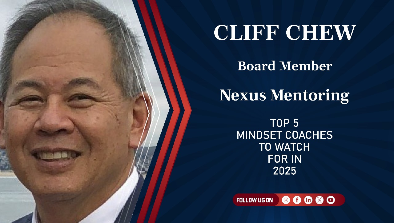 **Cliff Chew** – Board Member, Nexus Mentoring