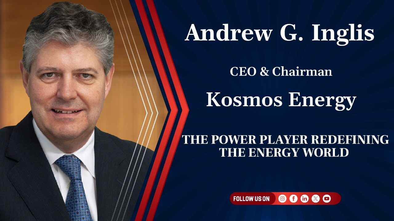 Read more about the article Andrew G. Inglis: Driving Kosmos Energy’s Vision of Responsible Growth and Global Impact
